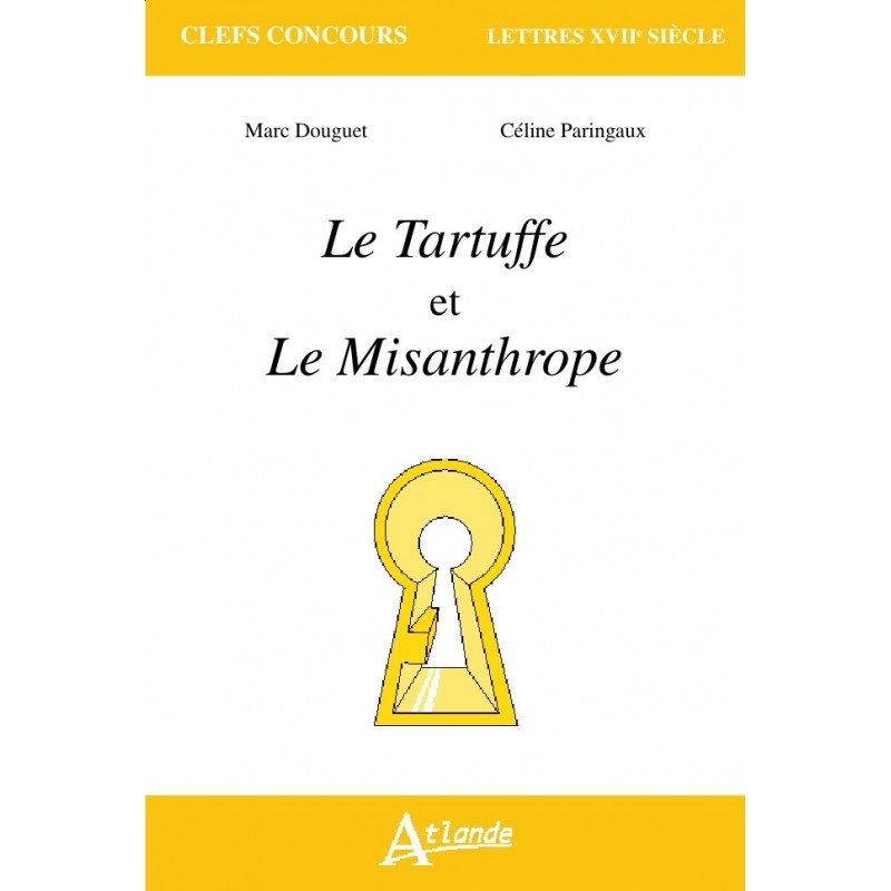 Le Tartuffe et le Misanthrope