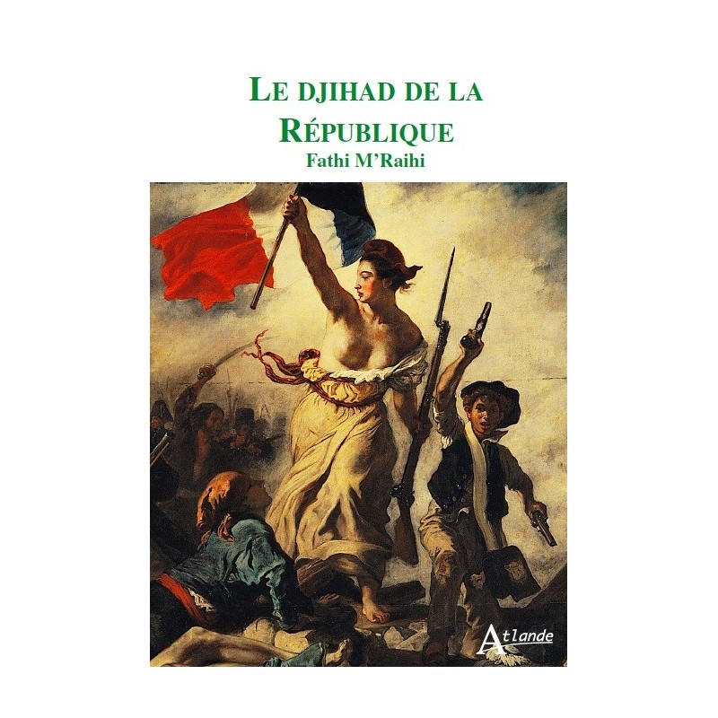 Le djihad de la République