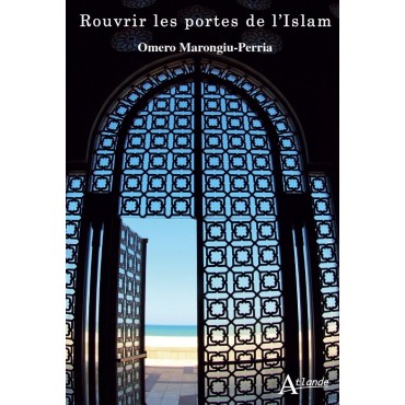 Rouvrir les portes de l'islam