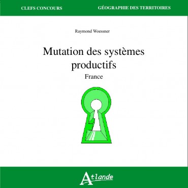 Mutation des systèmes productifs