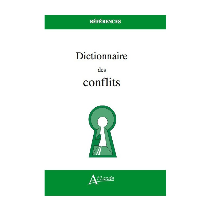 Dictionnaire des conflits