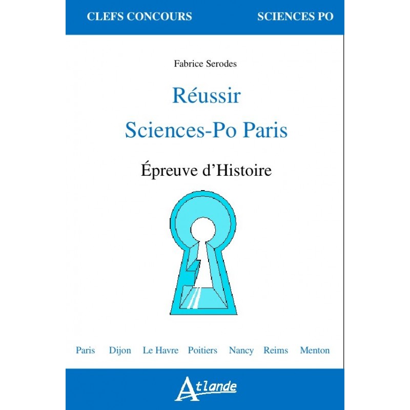 Réussir Sciences-Po Paris - Histoire