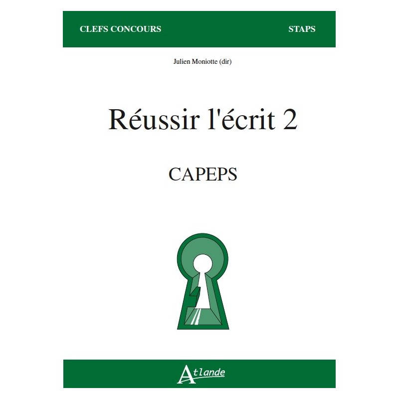 Réussir l'écrit 2 - CAPEPS