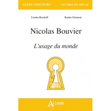 Nicolas Bouvier, L'usage du monde