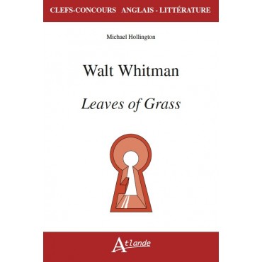 Walt Whitman, Leaves of Grass