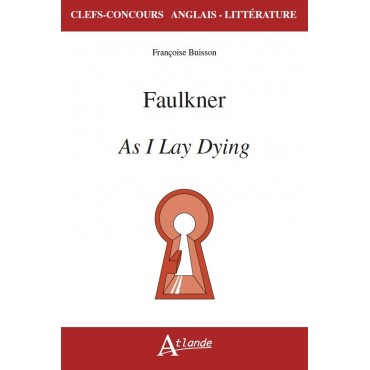 Faulkner, As I Lay Dying