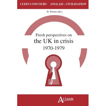 Fresh perspectives on the UK in crisis 1970 - 1979