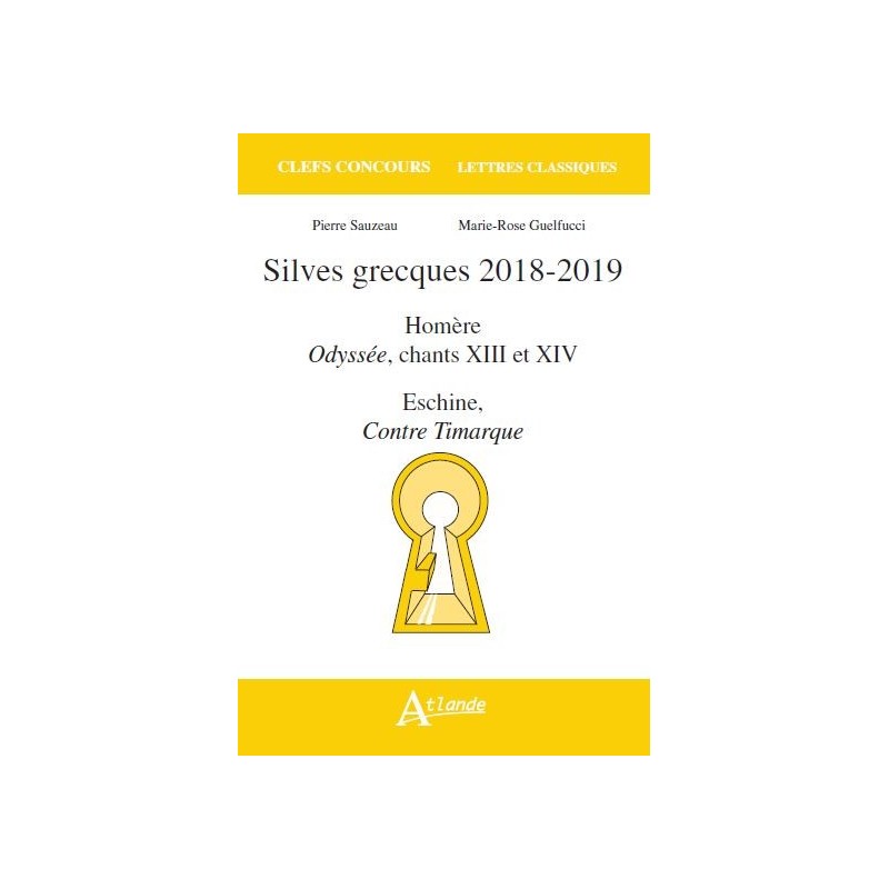 Silves grecques 2018-2019, Odyssée, chants 13 et 14, Eschine, Contre Timarque