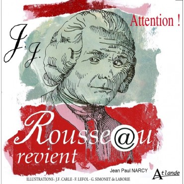 Attention ! Rousseau revient