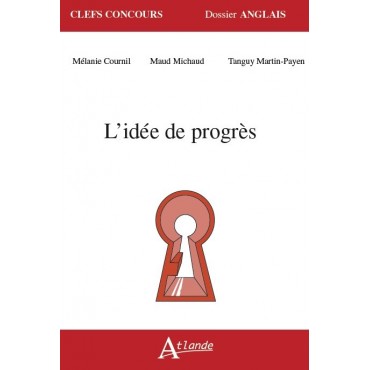 L'idée de progrès