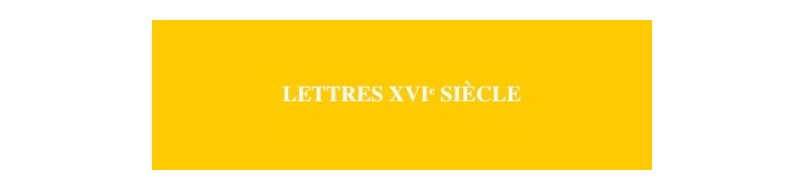 Clefs-concours Lettres XVIe siècle