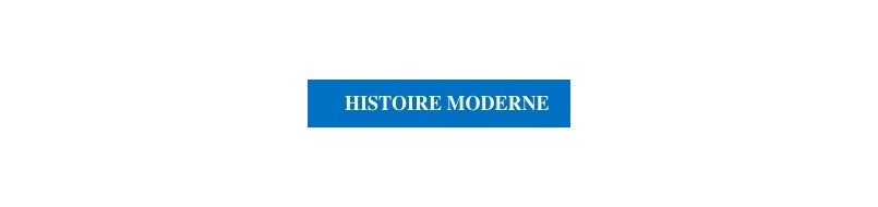 Clefs-concours Histoire moderne